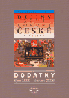 Dějiny zemí Koruny české v datech – Dodatky (říjen 1999 - červen 2006) - obálka