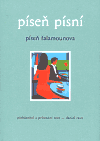 Píseň písní (Píseň Šalamounova - přebásnění a průvodní text) - obálka