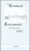 Konzumenti levných jídel - obálka