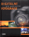 Digitální fotografie pro pokročilé - obálka