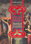 Velká kniha historických otazníků - obálka