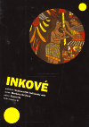 Inkové (Nejmocnější indiánský stát) - obálka