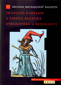 Francois Rabelais a lidová kultura středověku a renesance - obálka