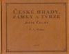 České hrady, zámky a tvrze III. - Jižní Čechy