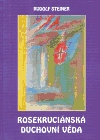 Obálka titulu Rosekruciánská duchovní věda