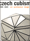 Czech cubism 1909-1925