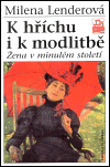 K hříchu i k modlitbě
