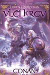 Vlčí krev  - Conanův věk – Legendy o Kernovi 1 - obálka