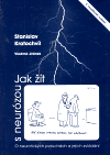 Obálka titulu Jak žít s neurózou