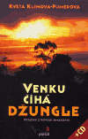Venku číhá džungle (Příběhy z povodí Amazonie) - obálka