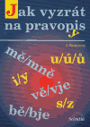 Jak vyzrát na pravopis - obálka