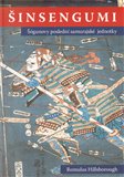 Šinsengumi (Šógunovy poslední samurajské jednotky) - obálka