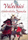 Válečníci středověkého Japonska - obálka