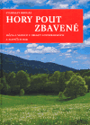 Hory pout zbavené (Města a vesnice v oblasti Novohradských a Slepičích hor) - obálka