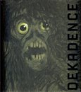 Dekadence: V barvách chorobných (Idea dekadence a umění v českých zemích 1880-1914) - obálka
