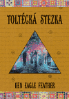 Toltécká stezka - obálka
