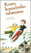 Konec kouzelného talismanu - obálka