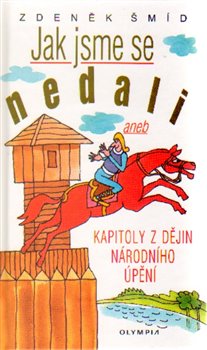 Obálka titulu Jak jsme se nedali