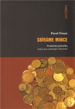 Obálka titulu Sbíráme mince