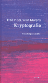 Kryptografie (Průvodce pro každého) - obálka