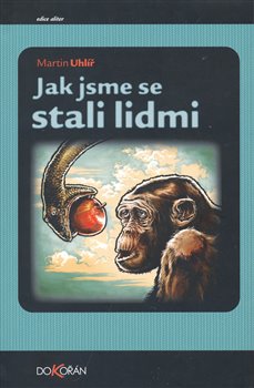 Obálka titulu Jak jsme se stali lidmi