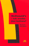 McDonald´s - tak trochu jiná kultura? - obálka