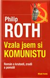 Vzala jsem si komunistu (Román o krutosti, zradě a pomstě) - obálka