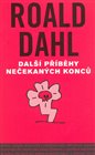 Další příběhy nečekaných konců