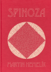 Baruch Benedictus Spinoza - doba, život a myšlenky novověkého filosofa - obálka