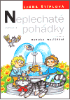 Neplechaté pohádky - obálka
