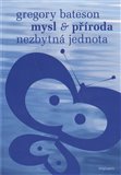 Mysl a příroda - Nezbytná jednota - obálka