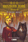 Trnité údolí - Elyonova země, kniha 2. - obálka