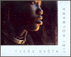 Tváře světa / Faces of the World