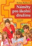 Náměty pro školní družinu (Deset projektů s konkrétními činnostmi) - obálka