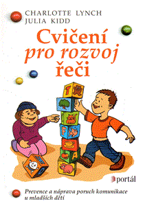 Cvičení pro rozvoj řeči (Prevence a náprava poruch komunikace u mladších dětí) - obálka
