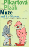 Muže ani květinou... - obálka