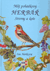 Obálka titulu Můj pohádkový herbář - Stromy a keře