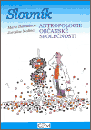 Slovník antropologie občanské společnosti - obálka