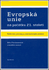 Evropská unie na počátku 21. století (reformní procesy a institucionální změna) - obálka