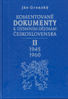 Komentované dokumenty k ústavním dějinám Československa 1945-1960 - II. Díl - obálka