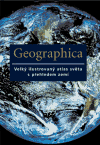 Geographica (Velký ilustrovaný atlas světa s přehledem zemí) - obálka
