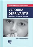 Vzpoura deprivantů (Nestvůry, nástroje, obrana) - obálka