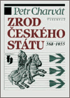 Zrod českého státu 568-1055 - obálka