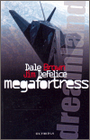 Dreamland / Megafortress
