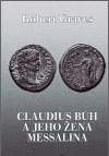 Claudius Bůh a jeho žena Messalina - obálka