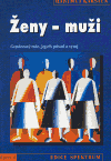 Ženy – muži (Genderové role, jejich původ a vývoj) - obálka