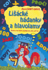Lišácké hádanky a hlavolamy (Rozvoj logického myšlení pro děti od 9 let) - obálka