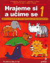 Hrajeme si a učíme se 1 - obálka