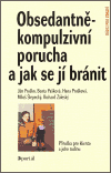 Obsedantně-kompulzivní porucha a jak se jí bránit - obálka
