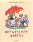 Pro naše děti a mámy - obálka